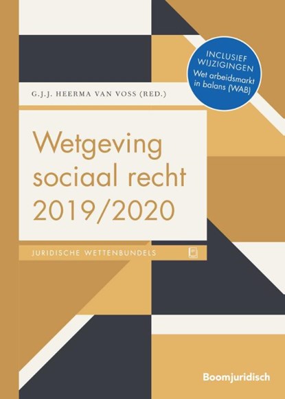 Wetgeving sociaal recht 2019/2020, Guus Heerma van Voss - Paperback - 9789462906273