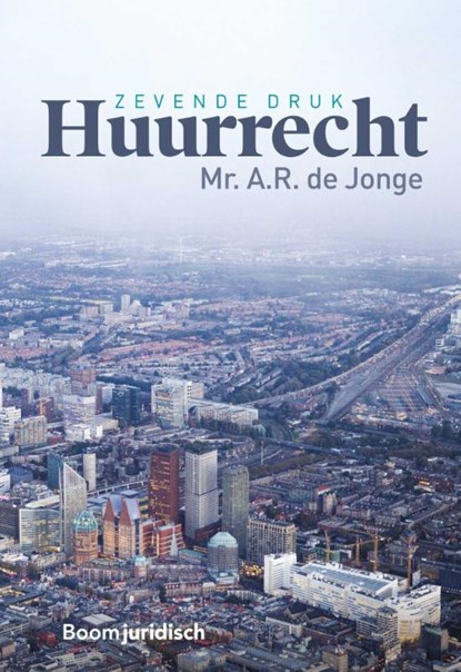 Huurrecht, A.R. de Jonge - Gebonden - 9789462906426