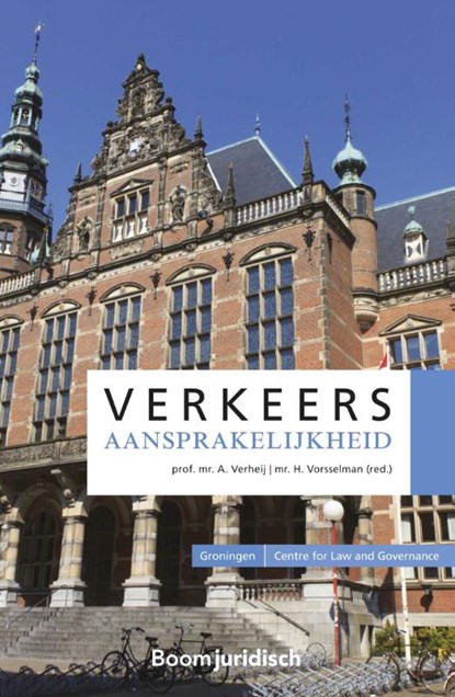 Verkeersaansprakelijkheid, Armin Vorsselman ; Albert Verheij - Paperback - 9789462906945