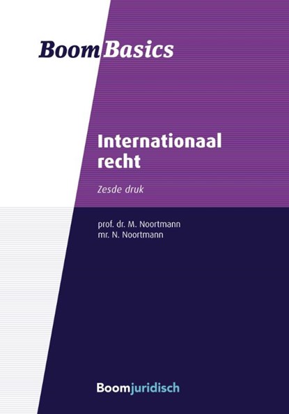 Boom Basics Internationaal recht, Math Noortmann ; Naomi Noortmann - Paperback - 9789462907379