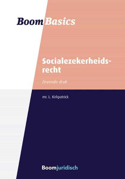 Socialezekerheidsrecht, Linde Kirkpatrick ; Elmira van Vliet - Paperback - 9789462907393