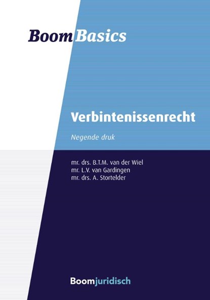 Boom Basics Verbintenissenrecht, Bart van der Wiel ; Anne Stortelder ; Laura van Gardingen - Paperback - 9789462907416