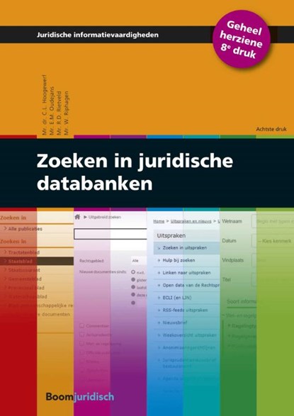 Zoeken in juridische databanken, C.L. Hoogewerf ; E.M. Oudejans ; R.D. Rietveld ; W. Riphagen - Paperback - 9789462907645