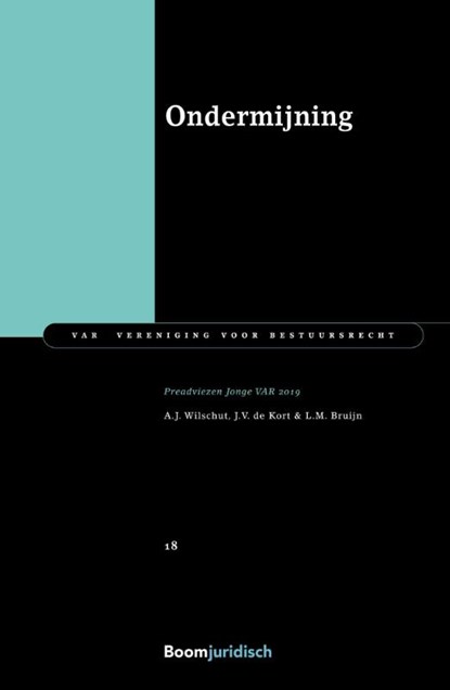Ondermijning, A.J. Wildschut ; J. de Kort ; L.M. Bruijn - Paperback - 9789462908062