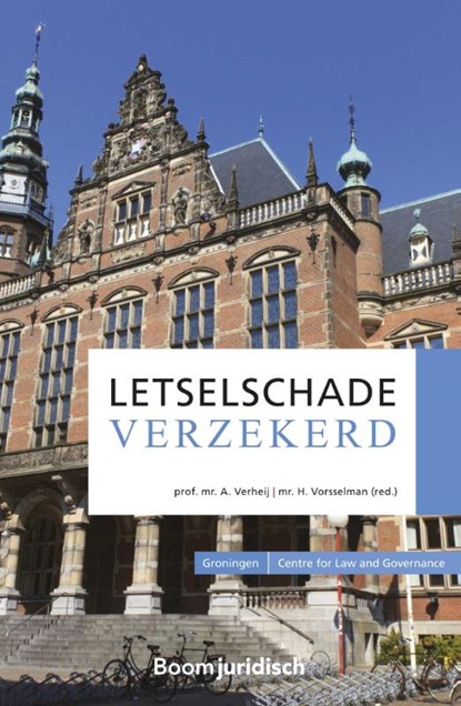 Letselschade verzekerd, A.J. Verheij ; H. Vorsselman - Paperback - 9789462908406