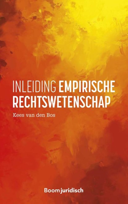 Inleiding empirische rechtswetenschap, Kees van den Bos - Paperback - 9789462908550