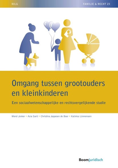 Omgang tussen grootouders en kleinkinderen, Merel Jonker ; Asia Sarti ; Christina Jeppesen de Boer ; Katinka Lünnemann - Paperback - 9789462908567
