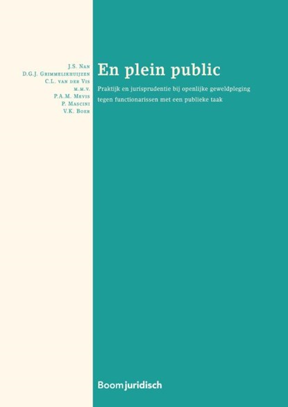 En plein public, J.S. Nan ; D.G.J. Grimmelikhuijzen ; C.L. van der Vis - Paperback - 9789462908727