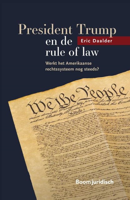 President Trump en de rule of law, E.J. Daalder - Paperback - 9789462908932