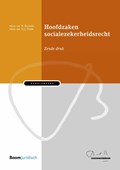 Hoofdzaken socialezekerheidsrecht | S. Klosse ; G. Vonk | 