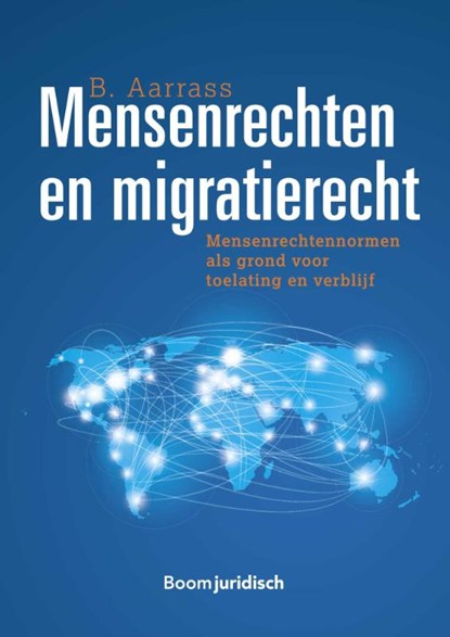 Mensenrechten en migratierecht, Bahija Aarrass - Paperback - 9789462909519