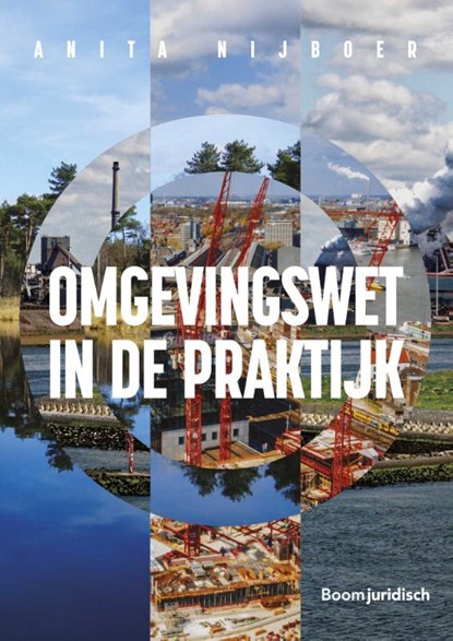 Omgevingswet in de praktijk, A. Nijboer - Paperback - 9789462909724