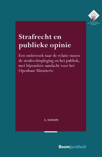 Strafrecht en publieke opinie, L. Noyon - Paperback - 9789462909786
