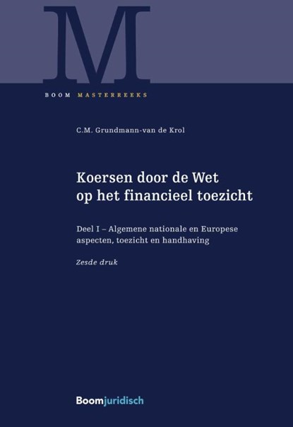 Koersen door de Wet op het financieel toezicht, C.M. Grundmann-van de Krol - Gebonden - 9789462909908