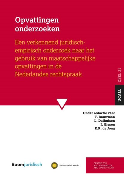 Opvattingen onderzoeken, E.R. de Jong ; I. Giesen ; L. Dalhuisen ; T. Bouwman - Paperback - 9789462909939