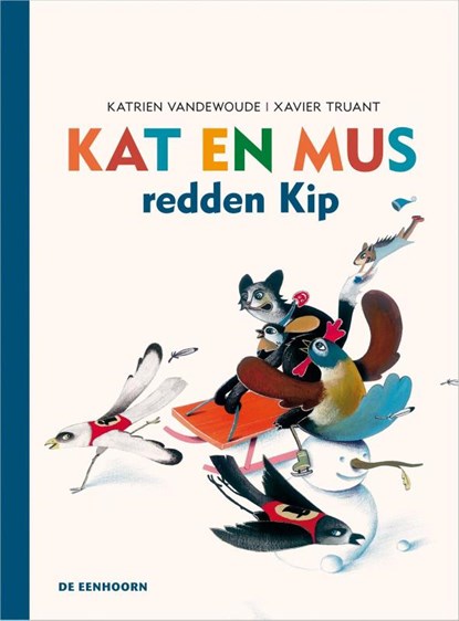 Kat en Mus redden Kip, Katrien Vandewoude - Gebonden - 9789462910607