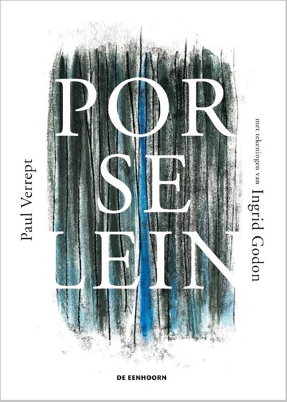Porselein, Paul Verrept - Gebonden - 9789462910621