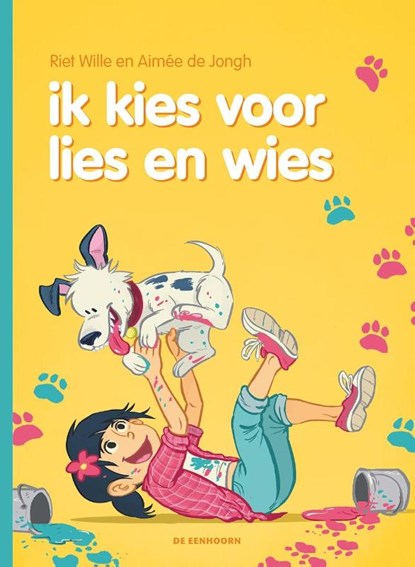 ik kies voor Lies en Wies, Riet Wille - Gebonden - 9789462911123
