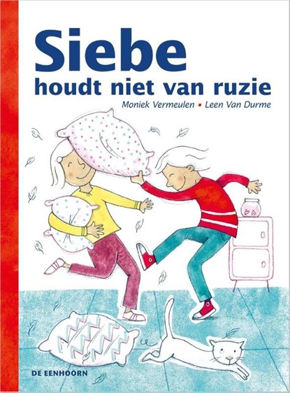 Siebe houdt niet van ruzie, Moniek Vermeulen - Gebonden - 9789462911253