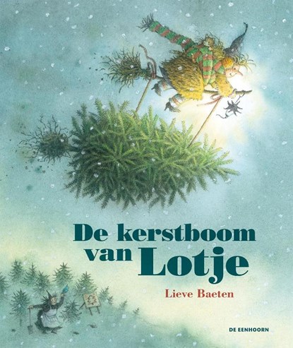 De kerstboom van Lotje, Lieve Baeten - Gebonden - 9789462911703
