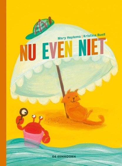 Nu even niet, Mary Heylema - Gebonden - 9789462912038