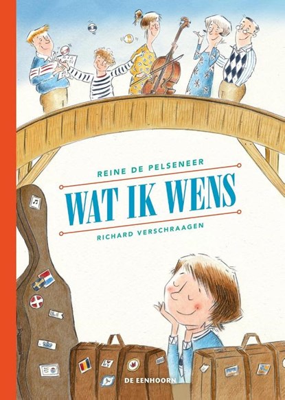Wat ik wens, Reine De Pelseneer ; Richard Verschraagen - Gebonden - 9789462912090