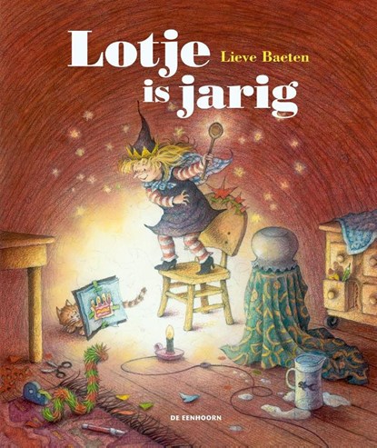 Lotje is jarig, Lieve Baeten - Gebonden - 9789462912212