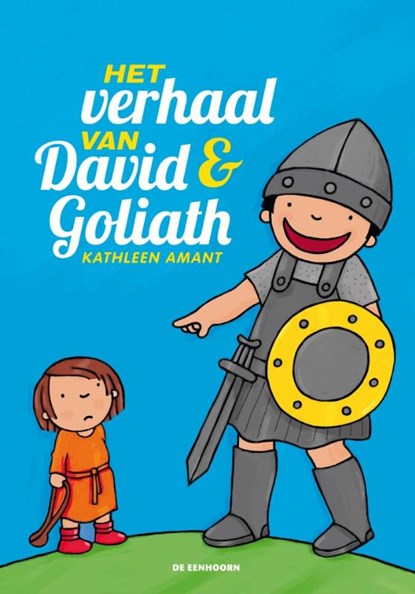 Het verhaal van David en Goliath, Kathleen Amant - Gebonden - 9789462912663