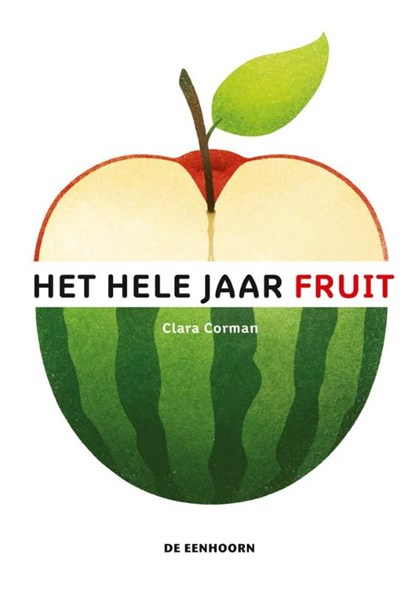 Het hele jaar fruit, Clara Corman - Gebonden - 9789462913073