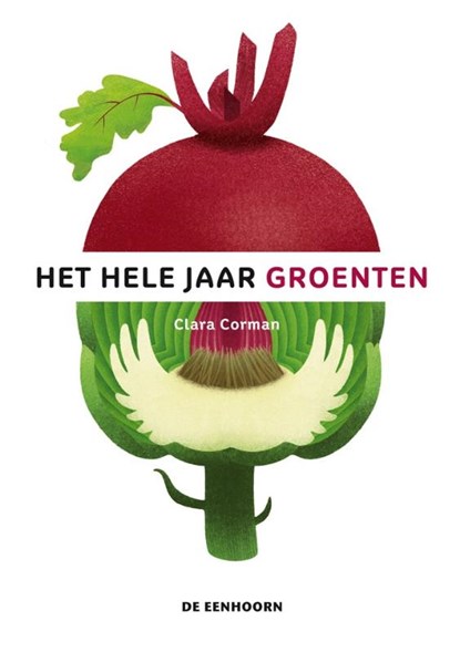 Het hele jaar groenten, Clara Corman - Gebonden - 9789462913080