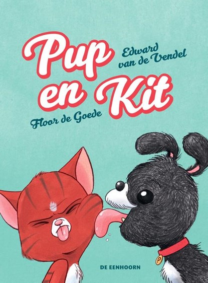 Pup en Kit, Edward van de Vendel - Gebonden - 9789462913226