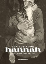 Een pop voor Hannah - Peggy Poppe - 9789462913493