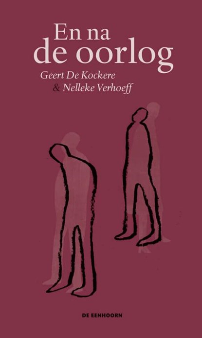 En na de oorlog, Geert De Kockere - Paperback - 9789462913509