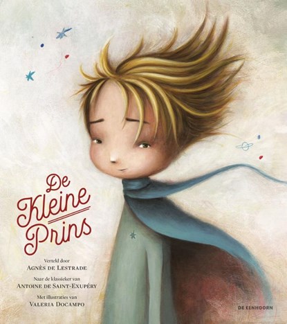 De kleine prins, Agnès de Lestrade - Gebonden - 9789462913622