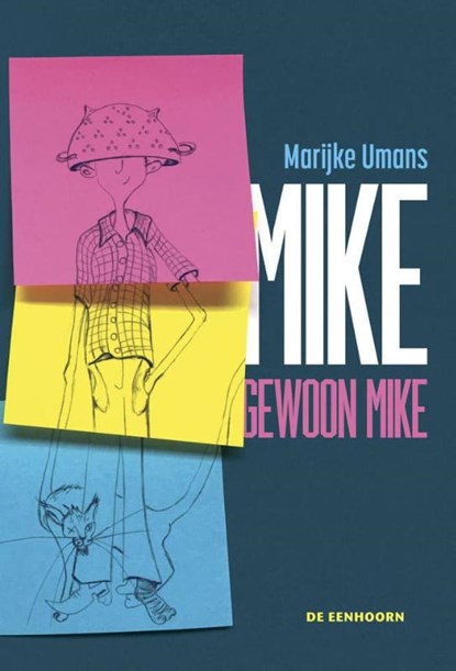 Mike, gewoon Mike, Marijke Umans - Gebonden - 9789462913837