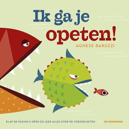 Ik ga je opeten!, Agnese Baruzzi - Gebonden - 9789462913950