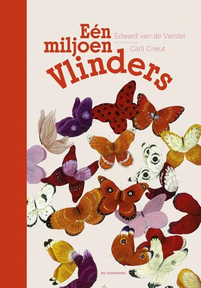 Eén miljoen vlinders, Edward van de Vendel - Gebonden - 9789462913974