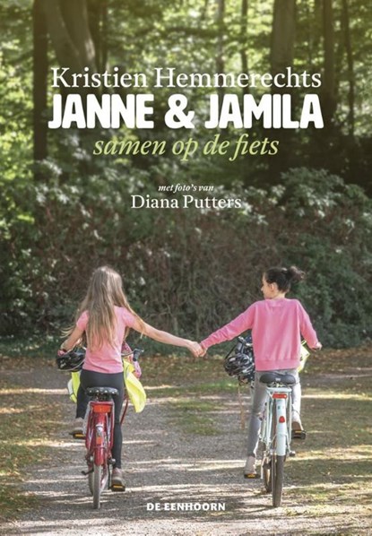 Janne & Jamila samen op de fiets, Kristien Hemmerechts - Gebonden - 9789462914575