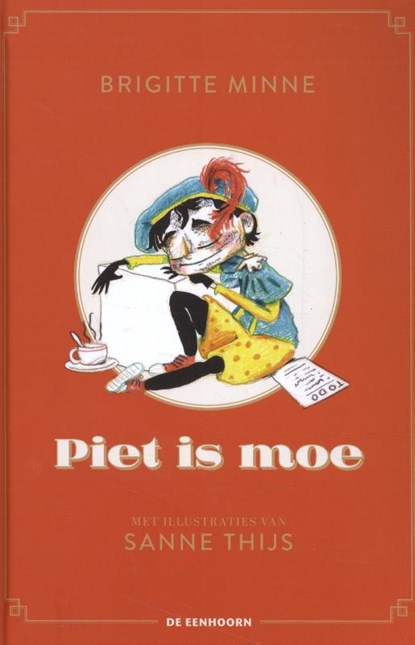 Piet is moe, Brigitte Minne - Gebonden - 9789462915206