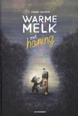 Warme melk met honing - Frank Daenen - 9789462915268