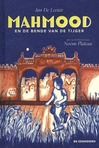 Mahmood en de Bende van de Tijger | Jan De Leeuw | 