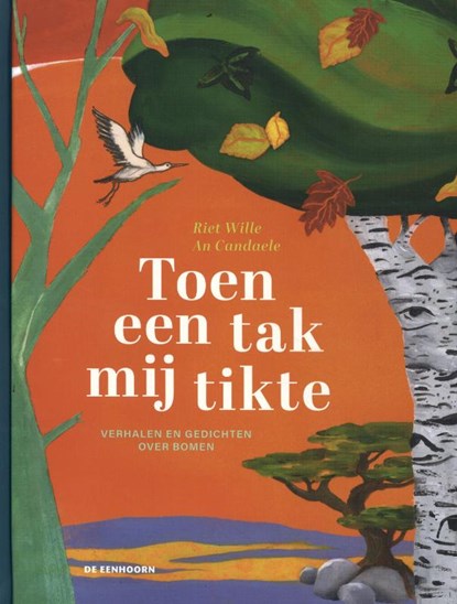 Toen een tak mij tikte, Riet Wille - Gebonden - 9789462915749