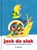 Jack de slak, Frank Geleyn - Gebonden - 9789462915916