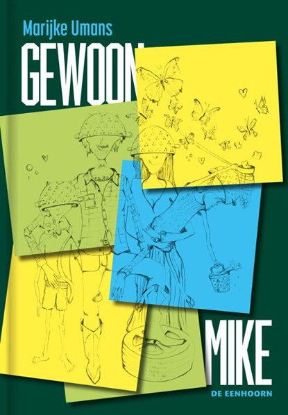 Gewoon Mike, Marijke Umans - Gebonden - 9789462916241