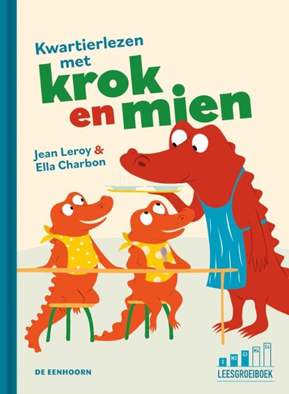 Kwartierlezen met Krok en Mien, Jean Leroy - Gebonden - 9789462916340