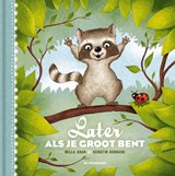 Later als je groot bent - Milla Shan - 9789462916685