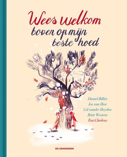 Wees welkom boven op mijn beste hoed, Daniel Billiet ; Jos van Hest ; Gil vander Heyden ; Bette Westera - Gebonden - 9789462917026