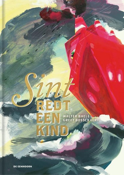 Sint redt een kind, Walter Baele - Gebonden - 9789462917217