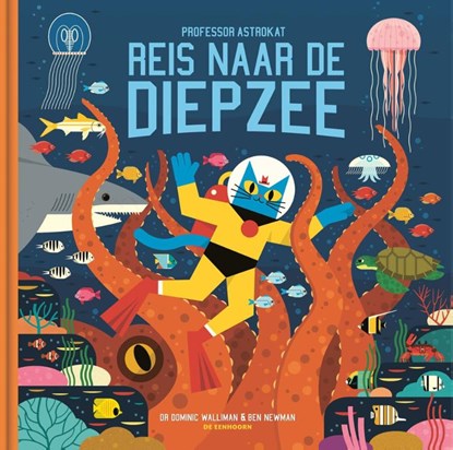 Reis naar de diepzee, Dr. Dominic Walliman - Gebonden - 9789462917279