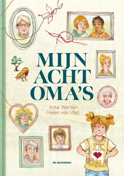 Mijn acht oma's, Anke Werker - Gebonden - 9789462917316